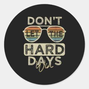 Sticker Rond Drôle Citation Inspirationnelle Ne laissez pas les
