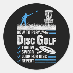Sticker Rond Drôle Comment Jouer Au Disc Golf