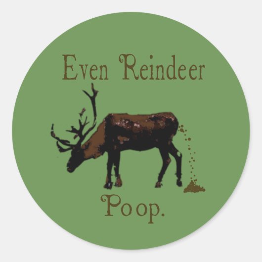 Sticker Rond Drôle de caca de renne Noël (Devant)
