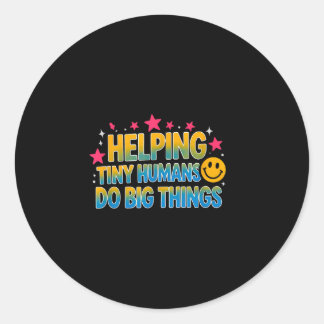 Sticker Rond Drôle de dicton aidant les petits humains gros sar