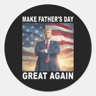 Sticker Rond Drôle de papa Trump fait que la fête des pères est