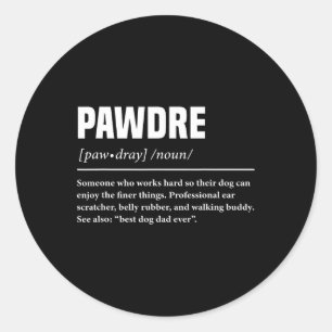 Sticker Rond Drôle définition Chien Papa mignonne pour Papa Pet