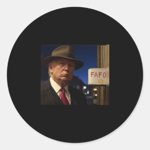 Sticker Rond Drôle Donald Trump Fafo Coton Noir Clic Fit Crew