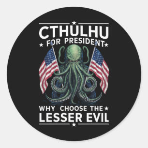 Sticker Rond Drôle Élections 2024 Cthulhu Pour Président 