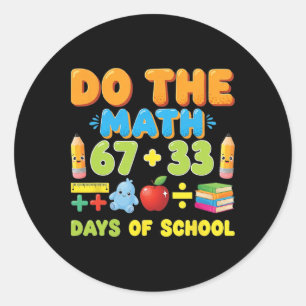 Sticker Rond Drôle équation mathématique de 100 jours d'école é