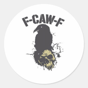 Sticker Rond Drôle F-Caw-F Corbeau Humour Vintage Créatif Essen