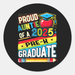 Sticker Rond Drôle Fier Tante D'Un Cl De 2025 Pré-K Graduate