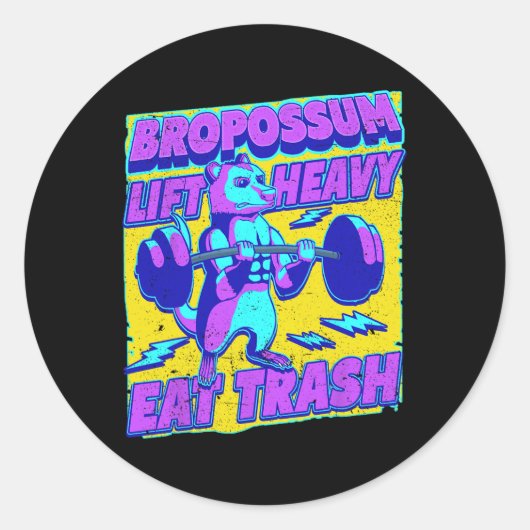 Sticker Rond Drôle Gym Lift Lourd Manger Trash Poids Oposs (Devant)