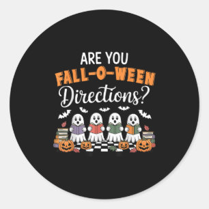 Sticker Rond Drôle Halloween Professeur Plaisanter Êtes-Vous To
