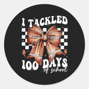 Sticker Rond Drôle J'Ai Traqué 100 Jours De Coquette De L'École