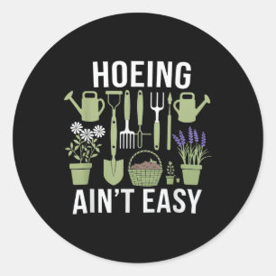 Sticker Rond Drôle Jardin Cute Ss Cute Ssing Aint Easy Gardenin