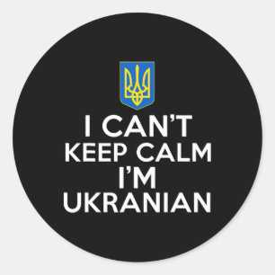 Sticker Rond Drôle je ne peux pas rester calme je suis ukrainie