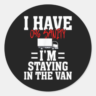 Sticker Rond Drôle je reste dans le van Phasmophobia Gamer Me