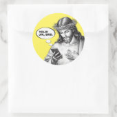 Sticker Rond Drôle Jésus SMS YOLO JK BRB (Sac)