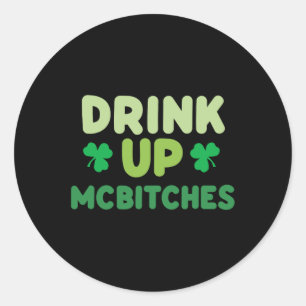 Sticker Rond Drôle Jour de la Saint Patrick Boire Mces Irish Gr