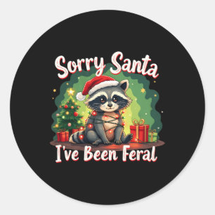 Sticker Rond Drôle Noël Raccoon mème Désolé Père Noël J'ai été