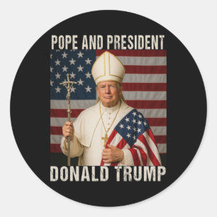 Sticker Rond Drôle Pape Trump Et Président Donald Trump
