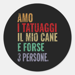 Sticker Rond Drôle Phrase Homme Femme Aimer Tatouages Tatouage