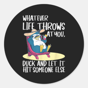 Sticker Rond Drôle Pingouin Drôle Citation Vie Tee - shirts Gra