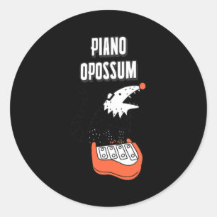 Sticker Rond Drôle Possum Tee Piano Opossum Joli Humour bizarre