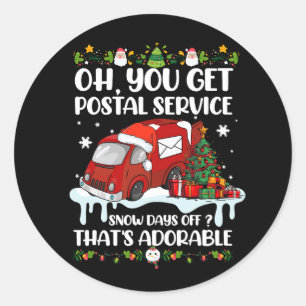 Sticker Rond Drôle Postal Worker Noël Plaisanterie Mailman Vous