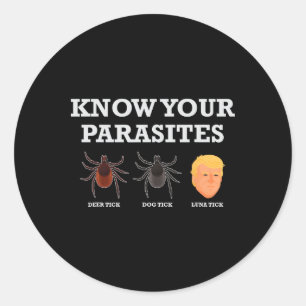 Sticker Rond Drôle Président Donald Trump Parasite Lunatique T
