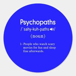 Sticker Rond drôle psychopathes définition bleu