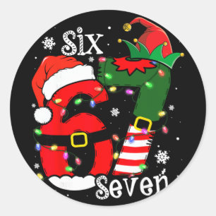 Sticker Rond Drôle Six Sept 67 Mème 6 7 Elf Santa Noël Pa