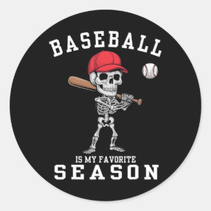 Sticker Rond Drôle Skeleton Sports Joueur Baseball Est Mon Favo