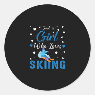Sticker Rond Drôle Ski Sports D'Hiver Cadeau Juste Une Fille Qu