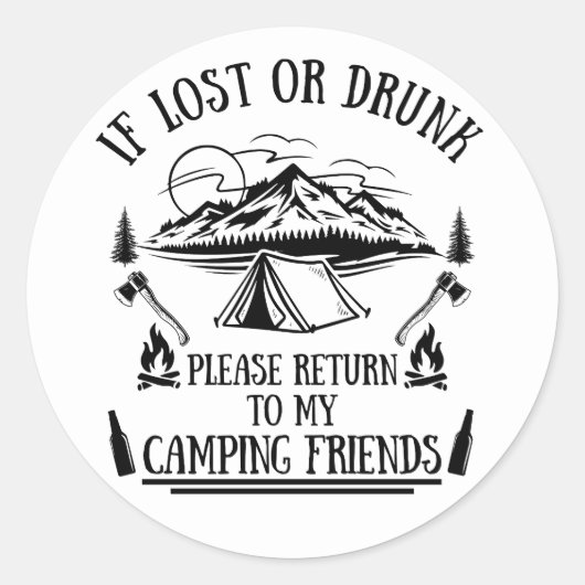 Sticker Rond Drôle slogan camper camping à boire des paroles (Devant)