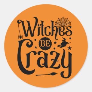 Sticker Rond Drôle sorcières folle mot art Halloween