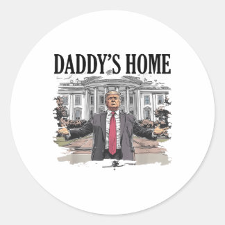 Sticker Rond Drôle Trump Daddys Maison Blanche _1
