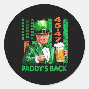 Sticker Rond Drôle Trump Paddys Back 45 47 Jour de la Saint Pat