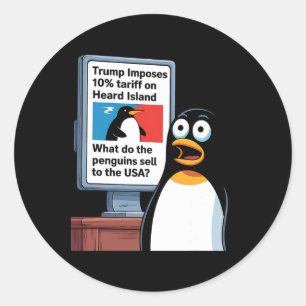 Sticker Rond Drôles Manchots Trump Injustice Politique Tarifs 1