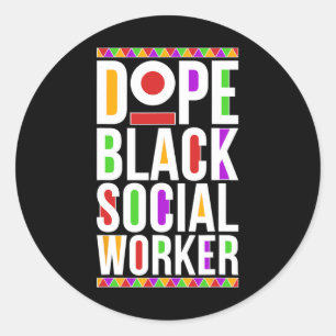 Sticker Rond Drug Black Social Worker Africain-Américain Social