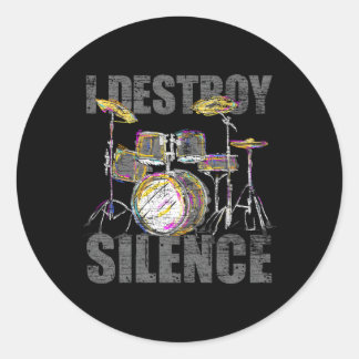 Sticker Rond Drummer I Destroy Silence Drums