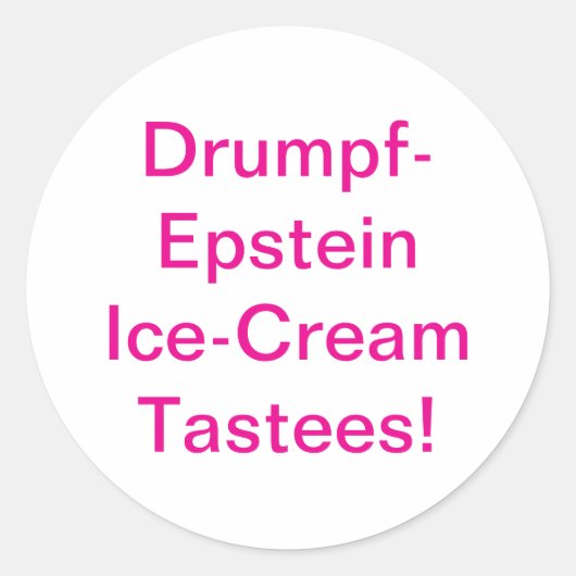 Sticker Rond Drumpf-Epstein Tastees Hankamer Artjunkhaus Bande  (Devant)