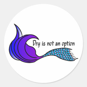 Sticker Rond Dry n'est pas une option bleu/violet mermaid queue