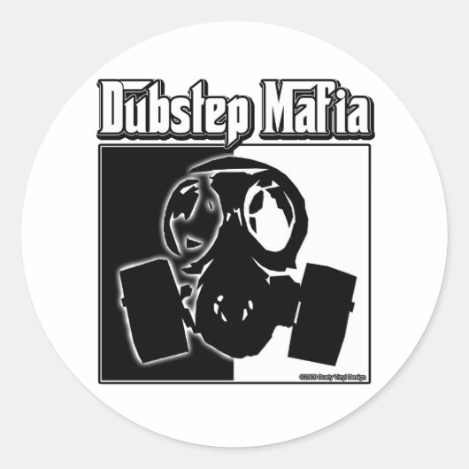 Sticker Rond DUBSTEP Mafia Dubstep music Dubstep vêtements (Devant)