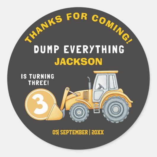 Sticker Rond "DUMP EVERYTHING! Construction Birthday 3 (Devant)