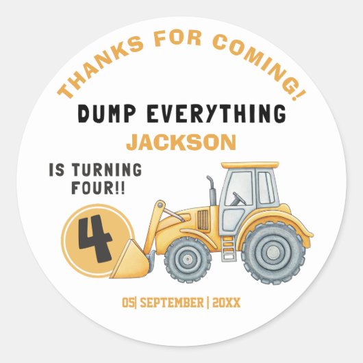 Sticker Rond "DUMP EVERYTHING! Construction Birthday 4 (Devant)