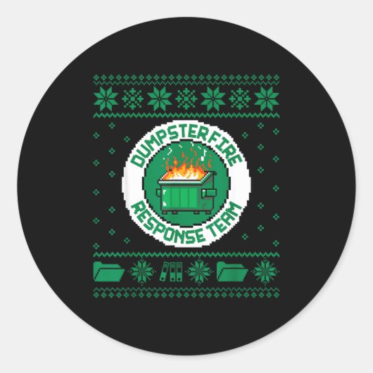 Sticker Rond Dumpster Fire Resnse Team Chaos Ugly Sweater Cute  (Devant)