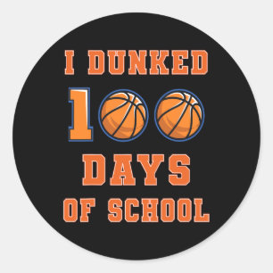Sticker Rond Dunked 100 Jours De Basketball Scolaire 100E Jour