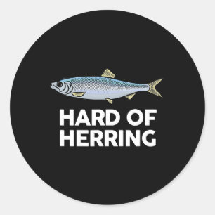 Sticker Rond Dur De Herring I Love Pêche Plaisanterie Poisson H