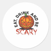 Sticker Rond Eat Drink And Be Scary Halloween Design (Devant)