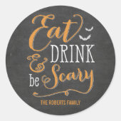 Sticker Rond Eat Drink Be Effrayant Halloween Balises-Cadeaux (Devant)