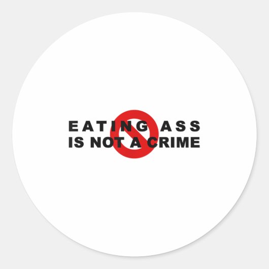 Sticker Rond Eating Is Not A Crime Funny Quote Motivational Sar (Devant)
