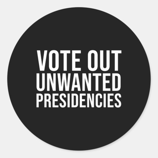 Sticker Rond Écarter Gravement Les Présidences Indésirées État  (Devant)