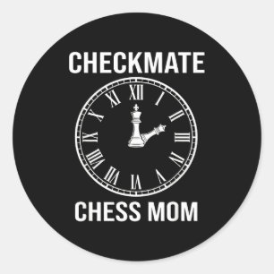 Sticker Rond Échec et Mat Chess Maman Temps Fou